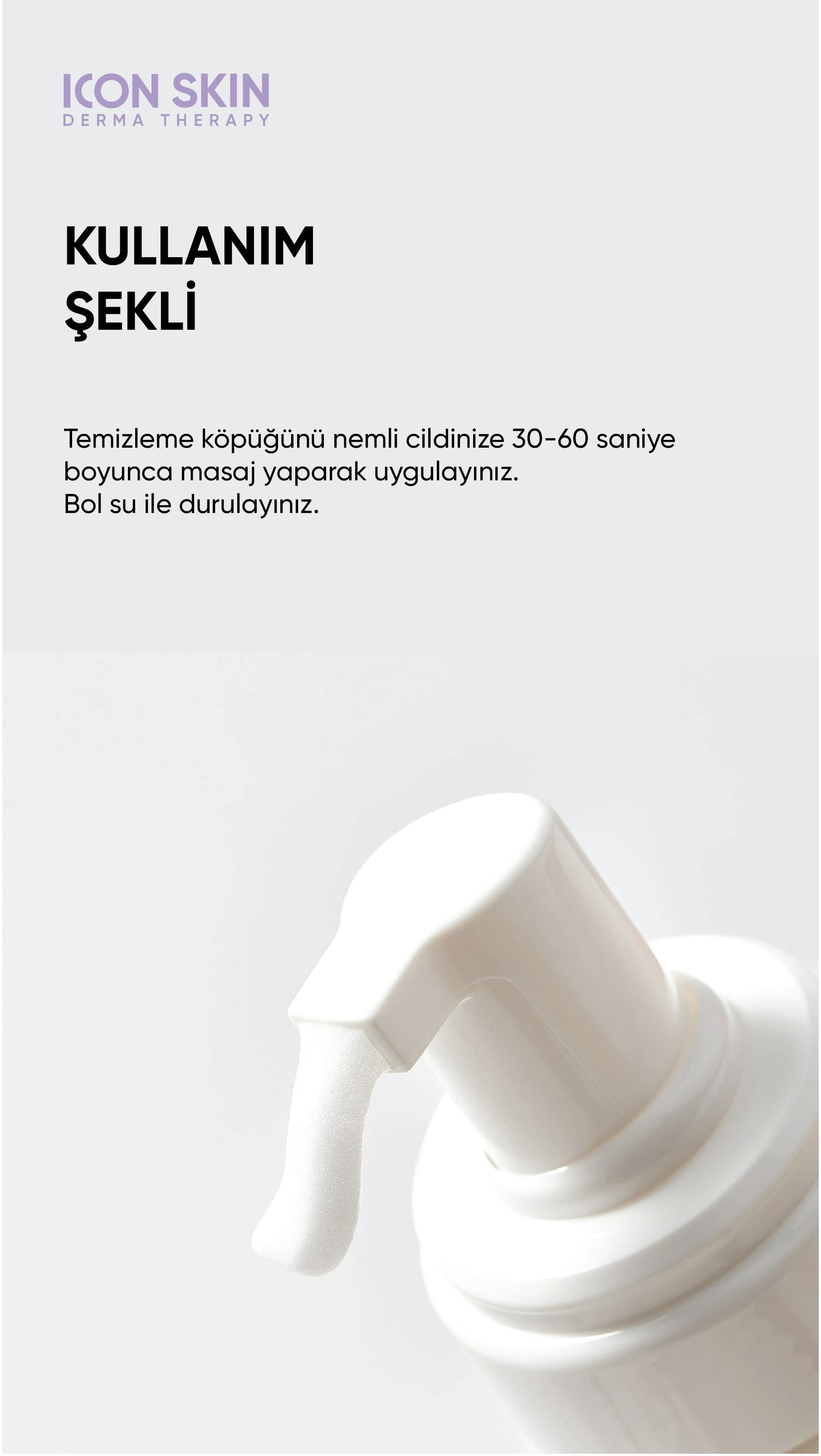 Ultra Tolerance Yüz Temizleme Köpüğü